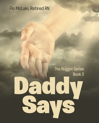 Daddy Says by McLain Retired, Flo