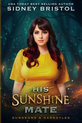 His Sunshine Mate: Gwen and Kanza Part 2 by Bristol, Sidney