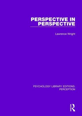 Perspective in Perspective by Wright, Lawrence