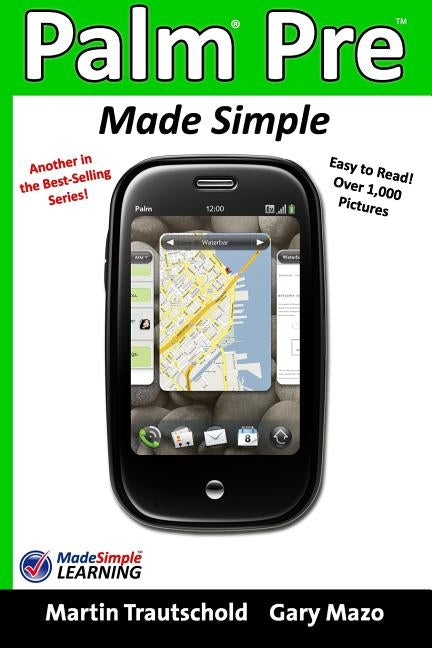 Palm Pre Made Simple by Trautschold, Martin