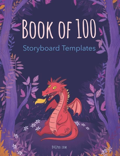 Book of 100 Storyboard Templates by Davis, Matthew M.