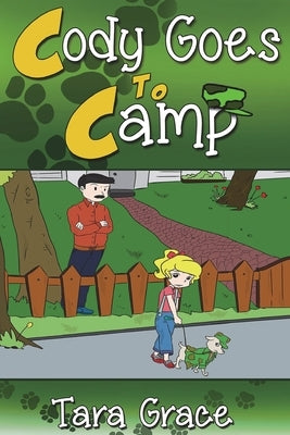 Cody Goes To Camp by Ismael, Dilla