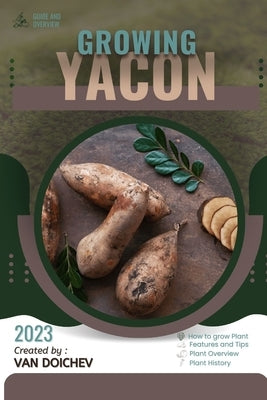 Yacon: Guide and overview by Doichev, Van