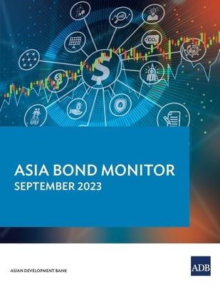 Asia Bond Monitor - September 2023 by Asian Development Bank