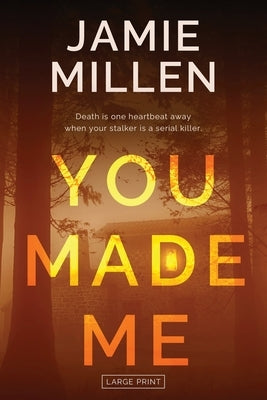 You Made Me by Millen, Jamie