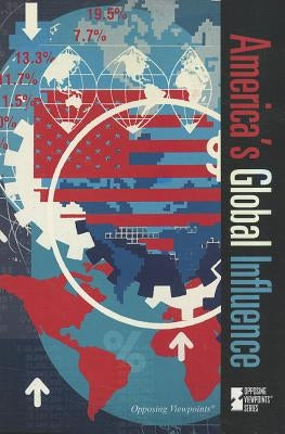 America's Global Influence by Merino, NoÃ«l