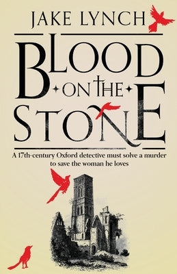 Blood on the Stone by Lynch, Jake