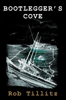 Bootlegger's Cove by Tillitz, Rob