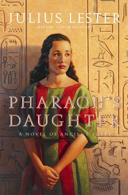 Pharaoh's Daughter by Lester, Julius