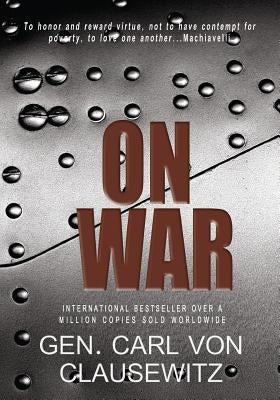 On War by Von Clausewitz, Carl