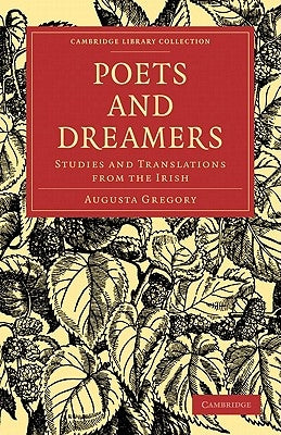 Poets and Dreamers by Gregory, Augusta
