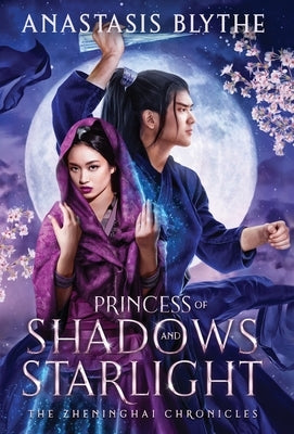Princess of Shadows and Starlight by Blythe, Anastasis