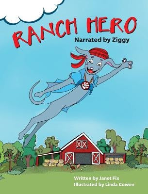 Ranch Hero by Fix, Janet