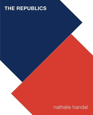 The Republics by Handal, Nathalie