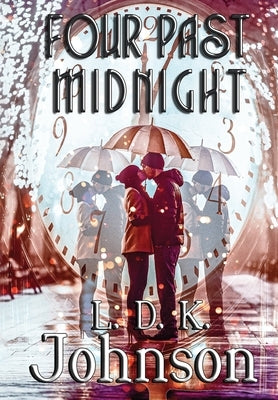 Four Past Midnight by Johnson, L. D. K.