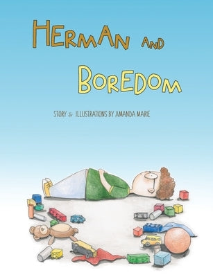Herman and Boredom by Zook, Amanda Marie
