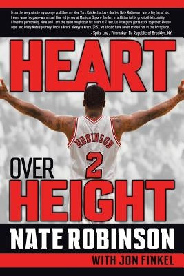 Heart Over Height by Robinson, Nate