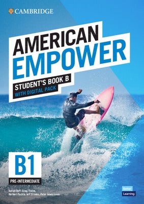 American Empower Pre-Intermediate/B1 Student's Book B with Digital Pack by Doff, Adrian