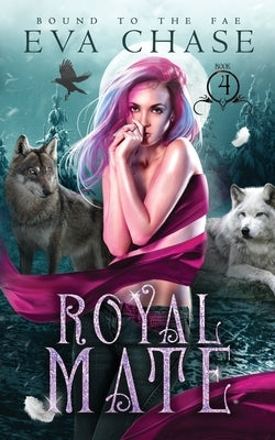 Royal Mate by Chase, Eva