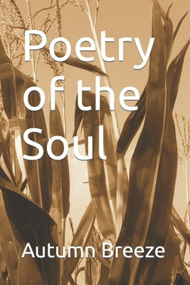 Poetry of the Soul by Breeze, Autumn