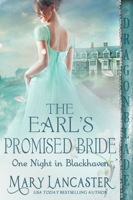 The Earl's Promised Bride by Lancaster, Mary