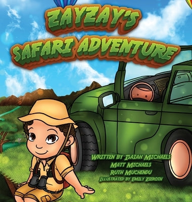 Zayzay's Safari Adventure by Michaels, Isaiah
