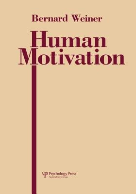 Human Motivation by Weiner, Bernard