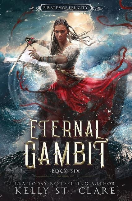 Eternal Gambit by St Clare, Kelly