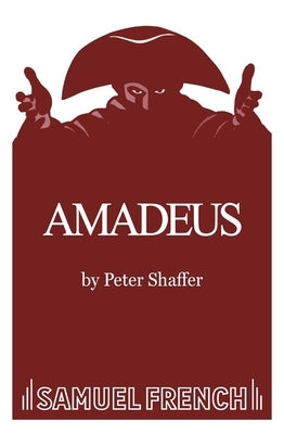 Amadeus by Shaffer, Peter