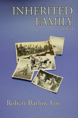 Inherited Family by Fox, Robert Barlow