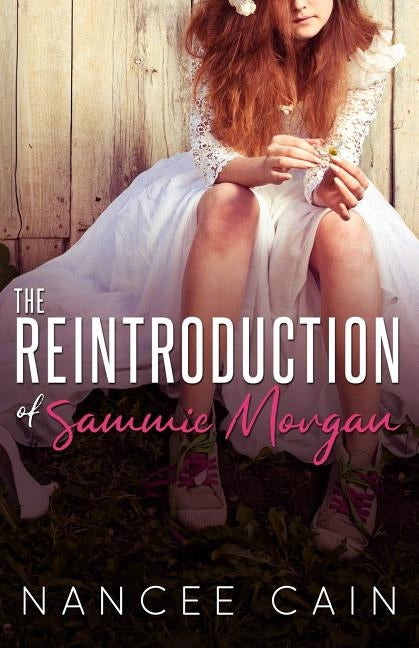 The Reintroduction of Sammie Morgan by Cain, Nancee