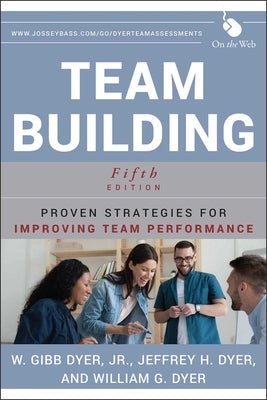 Team Building by Dyer, W. Gibb