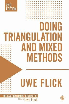 Doing Triangulation and Mixed Methods by Flick, Uwe