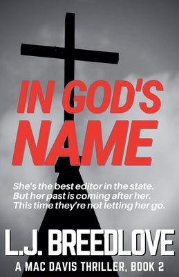 In God's Name by Breedlove, L. J.