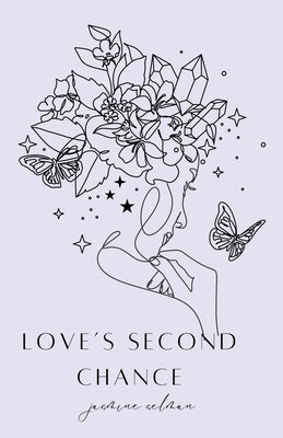 Love's Second Chance by Selman, Jasmine