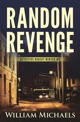 Random Revenge by Michaels, William