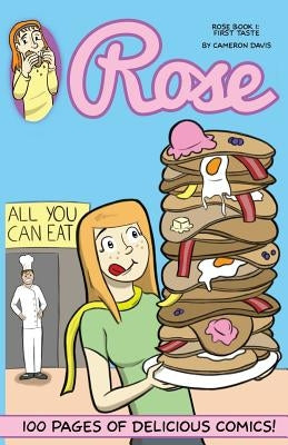 Rose: Book 1: First Taste by Davis, Cameron