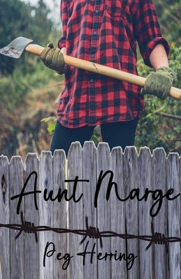 Aunt Marge by Herring, Peg