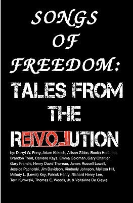 Songs Of Freedom: Tales From The Revolution by Kokesh, Adam