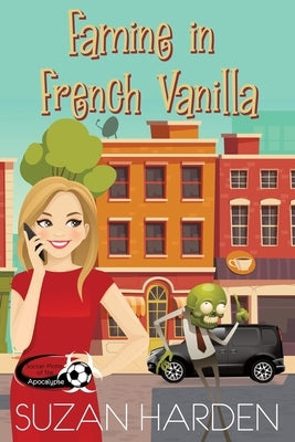 Famine in French Vanilla by Harden, Suzan