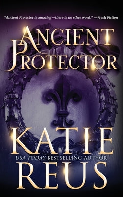 Ancient Protector by Reus, Katie
