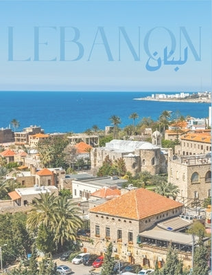Lebanon: An Archive Coffee Table Book by Shop, Baladi