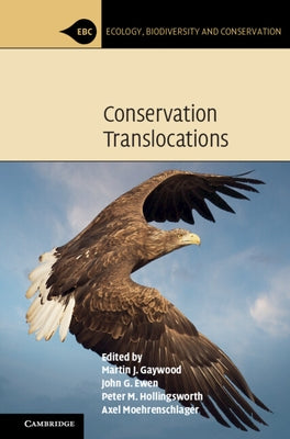 Conservation Translocations by Gaywood, Martin J.