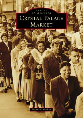 Crystal Palace Market by Manushi Mathur