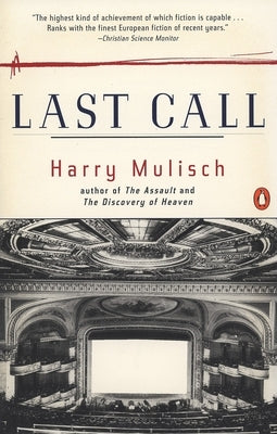 Last Call by Mulisch, Harry
