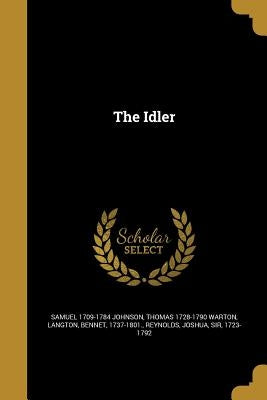The Idler by Johnson, Samuel 1709-1784