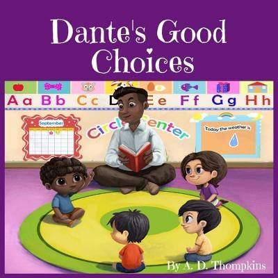 Dante's Good Choices by Tran, Danh