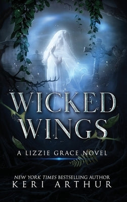 Wicked Wings by Arthur, Keri