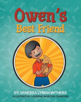 Owen's Bestfriend by Lyman, Vanessa Withers