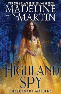 Highland Spy by Martin, Madeline